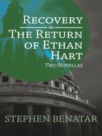 Recovery and The Return of Ethan Hart: Two Novellas