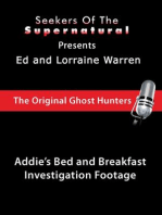 True Haunting of a Bed and Breakfast Investigation: True Haunting of a Bed and Breakfast Investigation