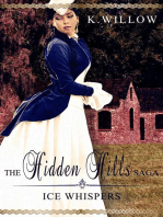 The Hidden Hills Saga