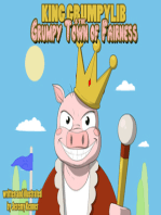 King Grumpylib and the Grumpy Town of Fairness