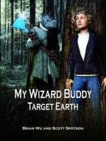 My Wizard Buddy: Target Earth
