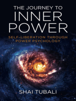 The Journey to Inner Power: Self-Liberation through Power Psychology