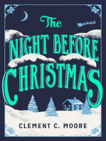 The Night Before Christmas: The Classic Account of the Visit from St. Nicholas