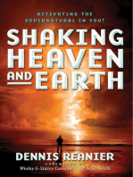 Shaking Heaven and Earth: Activating the Supernatural in You