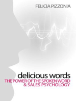 Delicious Words: Power of Spoken Word & Sales Psychology