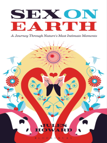 Sex on Earth by Jules Howard - Ebook | Everand