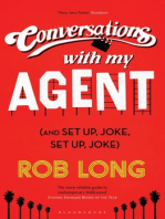 Conversations with My Agent (and Set Up, Joke, Set Up, Joke)