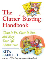 The Clutter-Busting Handbook: Clean It Up, Clear It Out, and Keep Your Life Clutter-Free