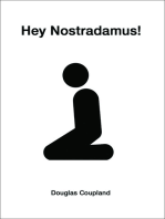 Hey Nostradamus!