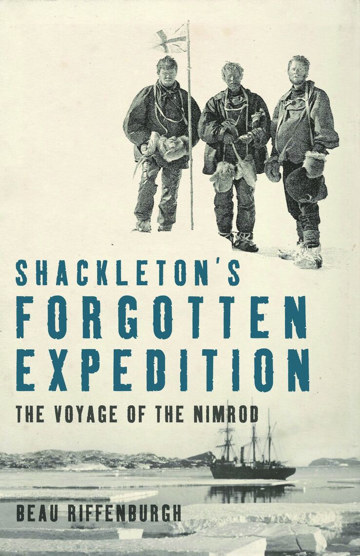 Expedition　Shackleton's　Beau　Forgotten　Ebook　Scribd　by　Riffenburgh