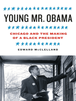 Young Mr. Obama: Chicago and the Making of a Black President