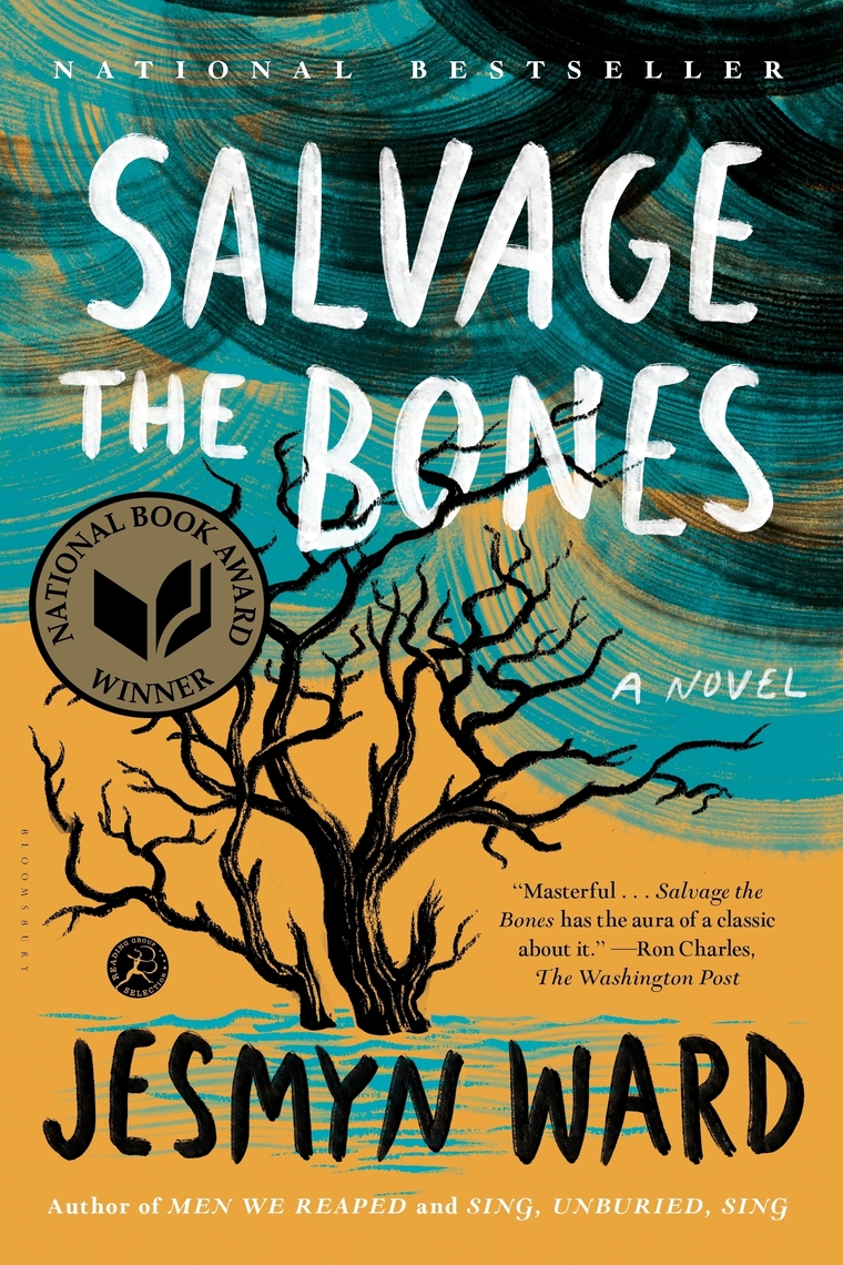 Salvage the Bones by Jesmyn Ward - Ebook | Scribd