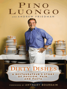 Dirty Dishes by Andrew Friedman, Pino Luongo (Ebook) - Read free