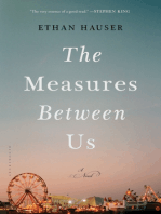 The Measures Between Us