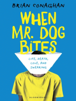 When Mr. Dog Bites