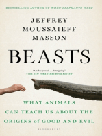 Beasts: What Animals Can Teach Us About the Origins of Good and Evil