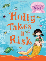 Holly Takes a Risk: Mermaid S.O.S.