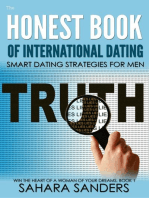The Honest Book Of International Dating: Smart Dating Strategies For Men: Win The Heart Of A Woman Of Your Dreams, #1