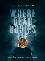 Where Dead Bodies Lie (The Body Dowser Series #1)