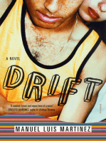 Drift: A Novel
