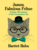 James, Fabulous Feline: Further Adventures of the Connoisseur Cat