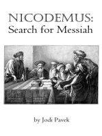 Nicodemus: Search for Messiah