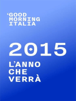 Good Morning Italia: 2015 L'anno che verrà