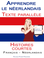 Apprendre le néerlandais - Texte parallèle - Histoires courtes (Français - Néerlandais)