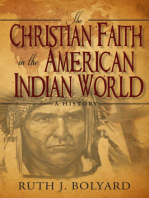 The Christian Faith in the American Indian World: A History