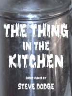 The Thing in the Kitchen