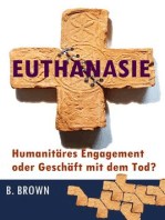 Euthanasie – Humanitäres Engagement oder Geschäft mit dem Tod?
