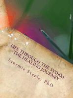 Life Through The Storm ~The Healing Journey