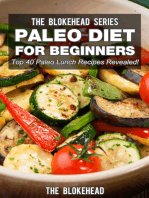 Paleo Diet For Beginners: Top 40 Paleo Lunch Recipes Revealed !