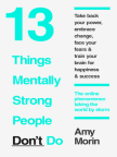 Book, 13 Things Mentally Strong People Don’t Do