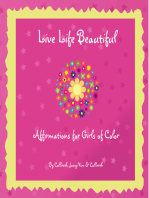 Live Life Beautiful: Affirmations for Girls of Color