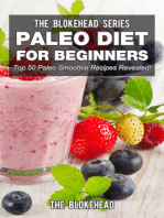 Paleo Diet For Beginners: Top 50 Paleo Smoothie Recipes Revealed !
