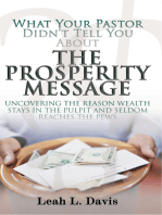 What Your Pastor Didn’t Tell You About The Prosperity Message