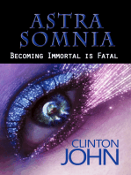 Astra Somnia: Becoming Immortal is Fatal