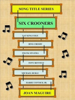 Six Crooners: Song Title Series, #8