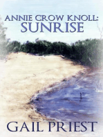 Annie Crow Knoll: Sunrise: Annie Crow Knoll Series, #1