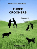 Three Crooners: Song Title Series, #9