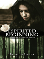 Espirited Beginning