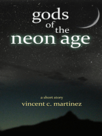 Gods of the Neon Age: A Short Story