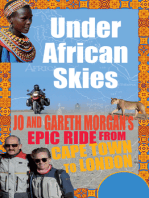 Under African Skies: Jo and Gareth Morgan's Epic Ride from Cape Town to London