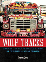 Wolf Tracks: Popular Art and Re-Africanization in Twentieth-Century Panama