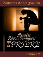 Pensées Révolutionnaires Sur La Prière (Volume 2)