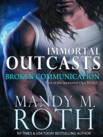 Broken Communication: Immortal Outcasts, #1