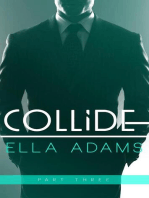 Collide #3 - Alpha Billionaire Romance: Collide - Billionaire Romance Series, #3