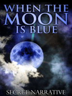 When The Moon Is Blue