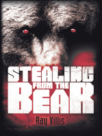 Stealing from the Bear